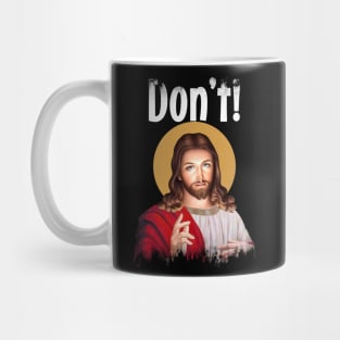 Jesus Meme Don't Mug
